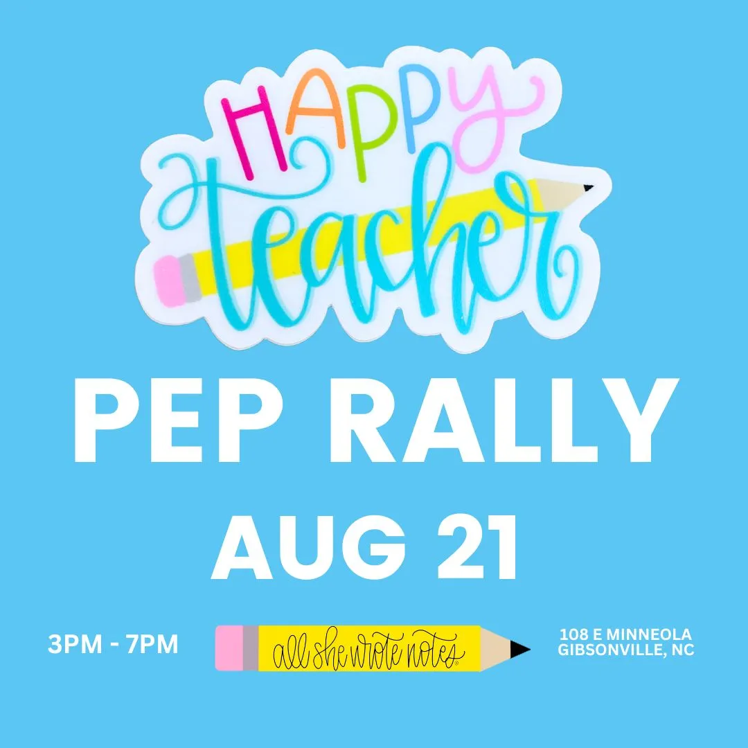 AUG 21 - HAPPY TEACHER PEP RALLY 2024