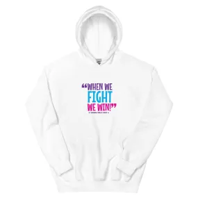 Fight/Win Unisex Hoodie